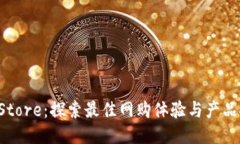 TP Store：探索最佳网购体验